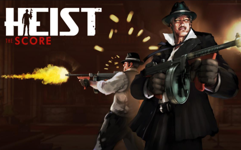 HEIST: The Score