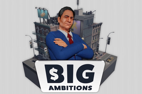 Big Ambitions